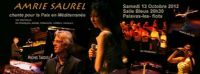 Amrie Saurel en concert. Le samedi 13 octobre 2012 à Palavas-les-Flots. Herault. 